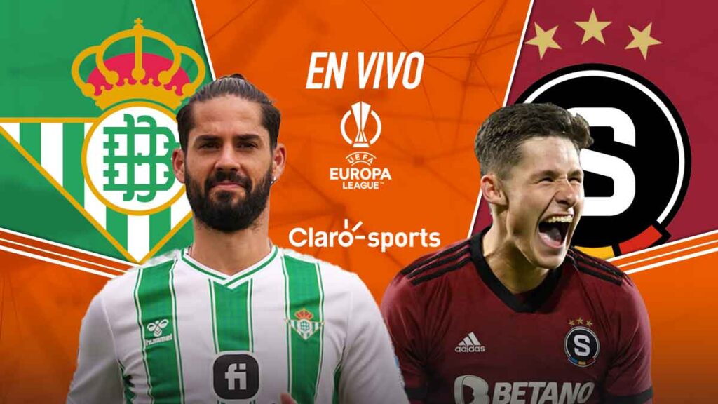 Betis vs Sparta Praga en vivo. | Claro Sports