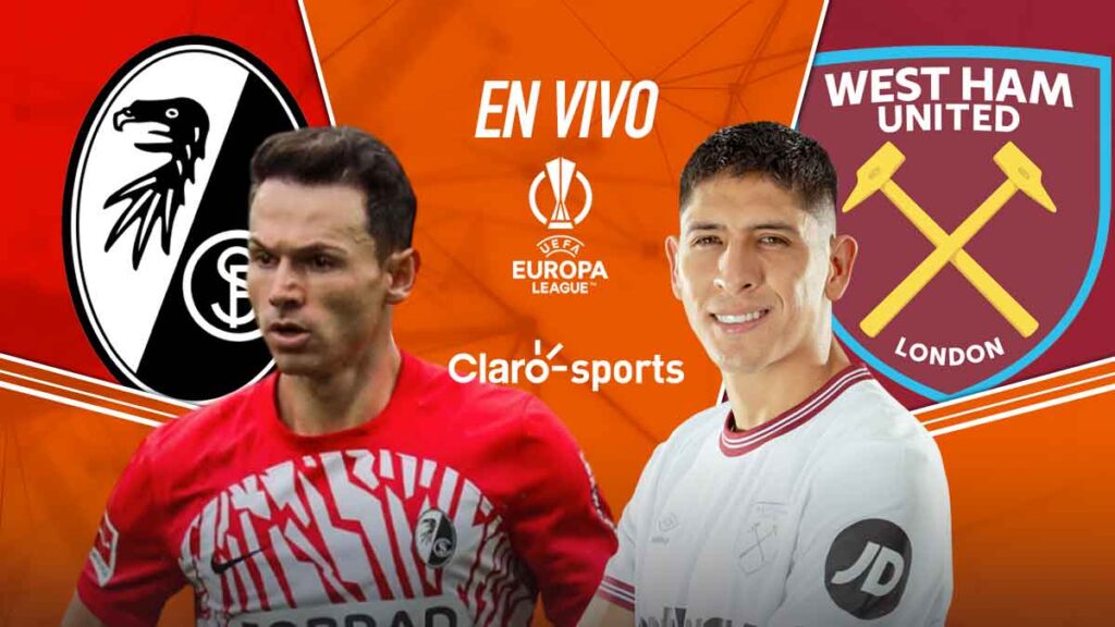 Friburgo vs West Ham, en vivo. | Claro Sports