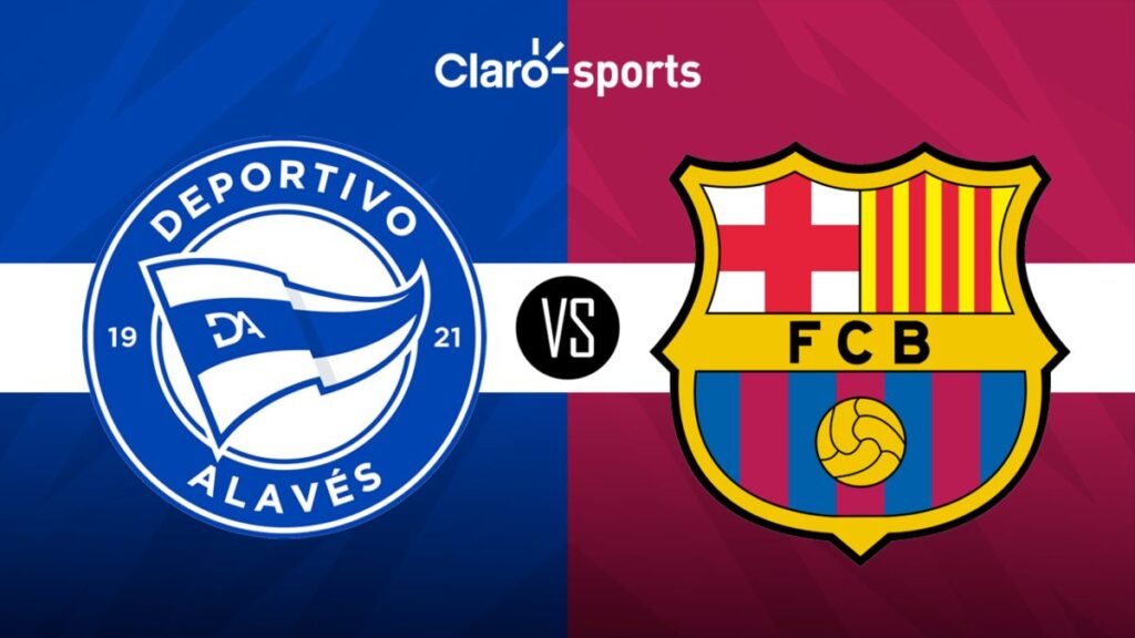 Alavés vs Barcelona, en vivo: Horario y dónde ver en TV el partido de ...