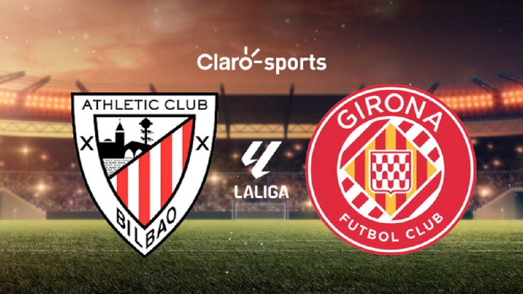 Bilbao Vs Girona