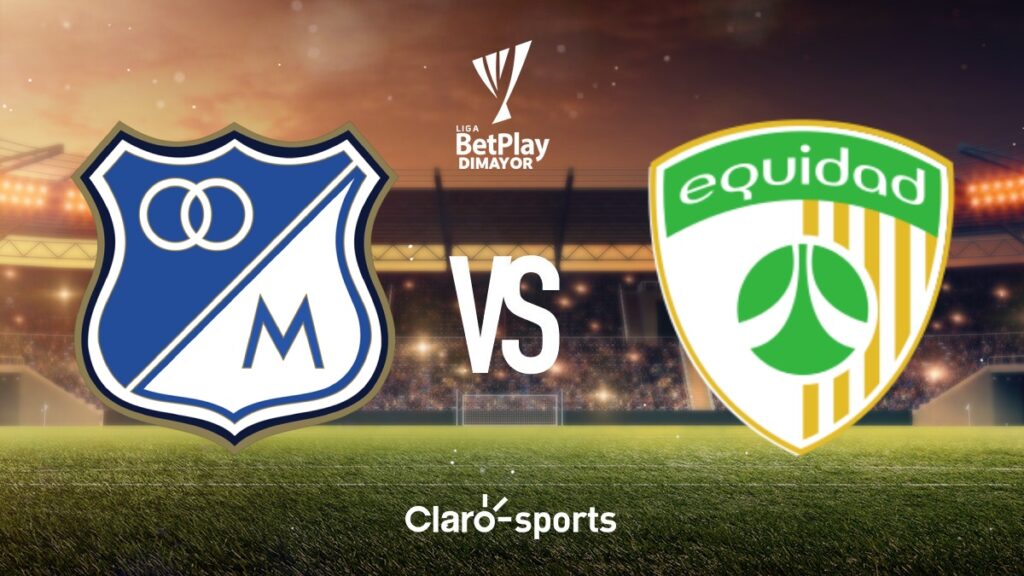 Millonarios Vs Equidad