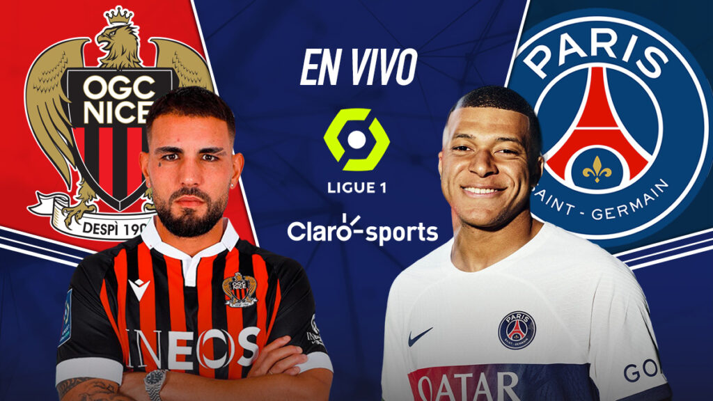 Niza vs PSG, en vivo online. Claro Sports