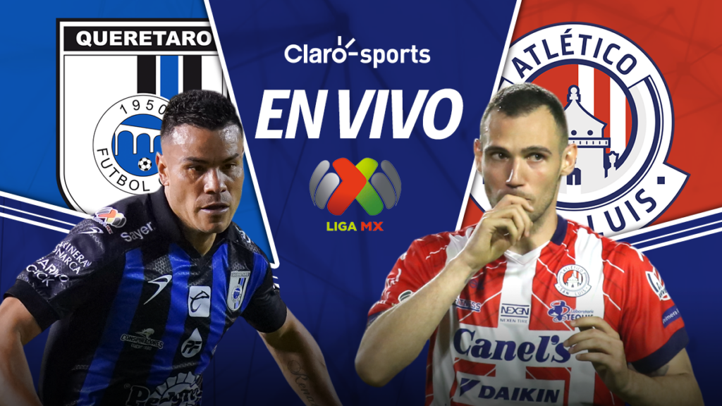 Querétaro vs San Luis, en vivo partido de la jornada 6 de Liga MX 2025: Resultado y goles hoy en directo online