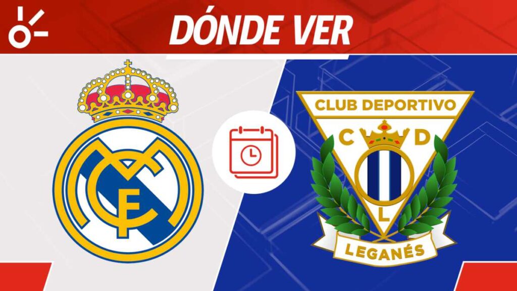 Real Madrid vs Leganés, en vivo: Horario y dónde ver el partido de la jornada 29 de LaLiga