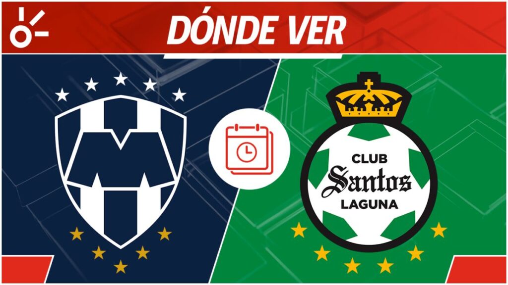 CF Monterrey vs Santos: Horario y dónde ver | Claro Sports
