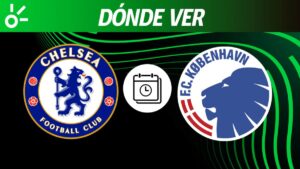 Chelsea vs Copenhague: Horario y dónde ver el partido de vuelta de los octavos de final de la Conference League
