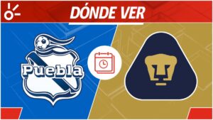 Puebla vs Pumas: Horario y dónde ver el partido de la jornada 11 del Clausura 2025 de Liga MX