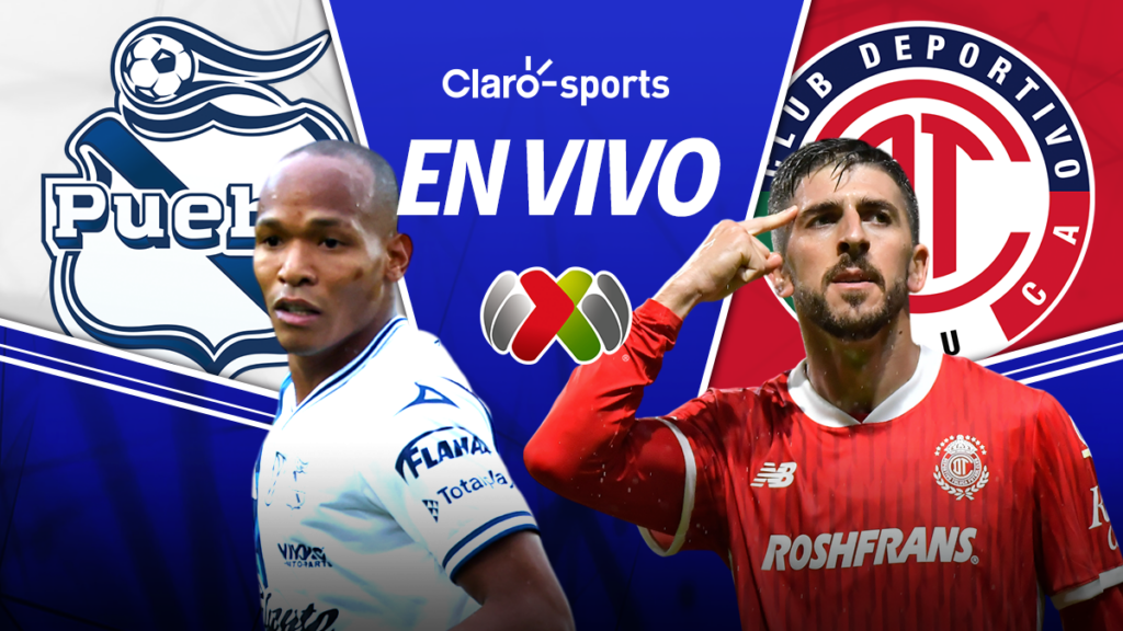 Puebla vs Toluca, en vivo la Liga MX 2025. | Claro Sports