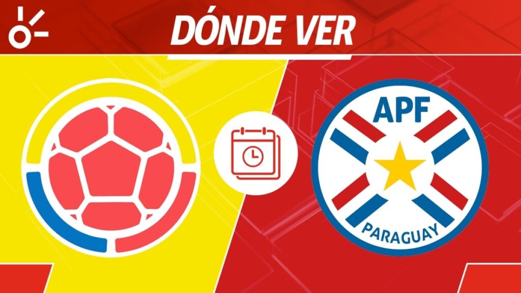 Horario Colombia Vs Paraguay