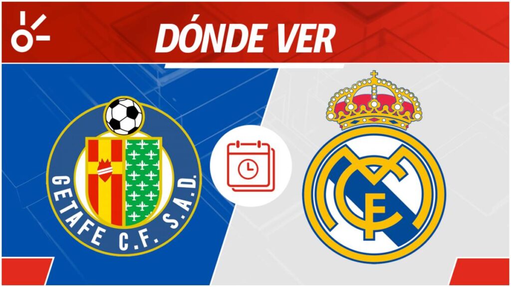 ¿Dónde ver en vivo online, el Getafe vs Real Madrid? | Claro Sports