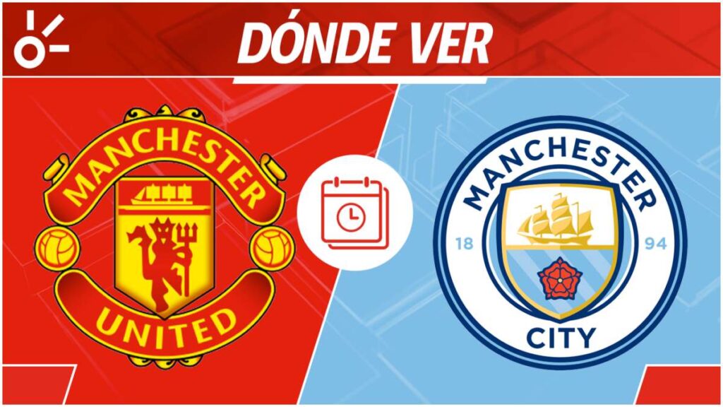 ¿Dónde ver en vivo online, el Manchester United vs Manchester City? | Claro Sports