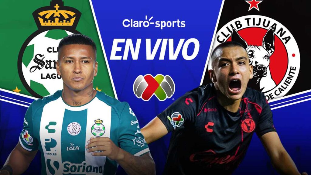 Santos vs Tijuana, jornada 17 del Clausura 2025 hoy en directo minuto a minuto