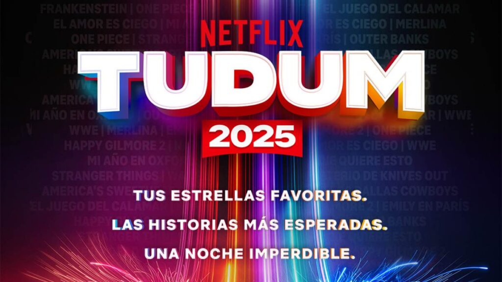 Netflix TUDUM 2025: Lista de películas y series que se presentarán