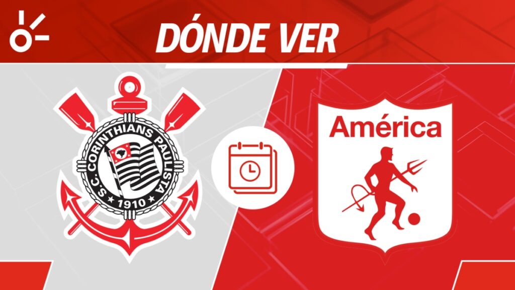 Horario y dónde ver Corinthians vs América.