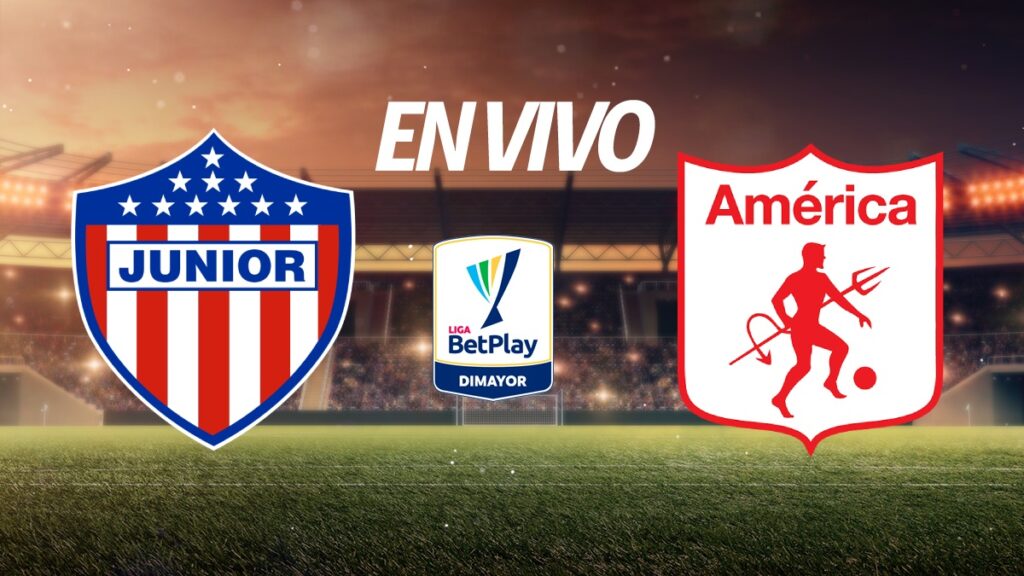 Junior vs América de Cali, en vivo