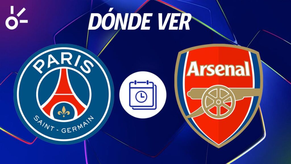 PSG y Arsenal definen al último finalista de la Champions League